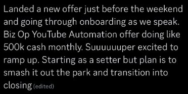 Member win: Landed a new offer, Biz Op YouTube Automation, 500k cash monthly, starting as setter