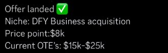 Member win: Offer landed, DFY Business acquisition, $8k price point, $15-25k OTE